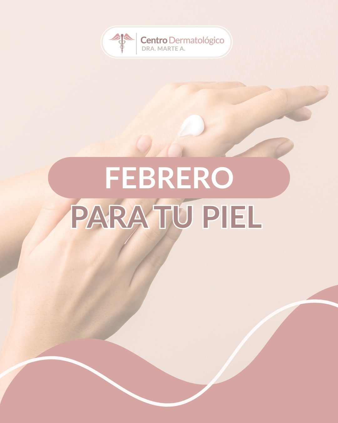 Adiós al frío: Guía de Dermatología para preparar tu piel en Febrero